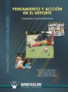 pensamiento y accion en el deporte (ebook)-ricardo de la vega marcos-sagrario del valle-9788498236002