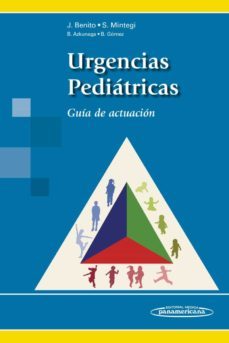 urgencias pediatricas: guia de actuacion-javier benito fernandez-santiago mintegi raso-9788498358902