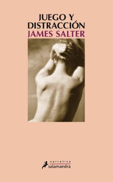juego y distraccion (ebook)-james salter-9788419851062