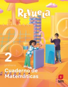 matematicas 2º educacion primaria cuaderno proyecto revuela ed 2023 mec-9788498562002