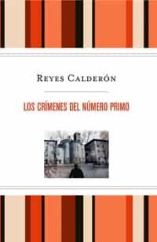 los crimenes del numero primo (ed. especial limitada)-9788498676402
