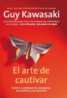 el arte de cautivar (ebook)-guy kawasaki-9788498751802