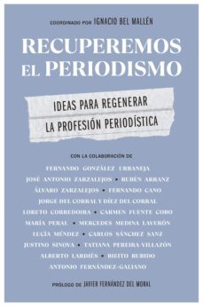 recuperemos el periodismo (ebook)-jose ignacio bel mallen-9788498755602