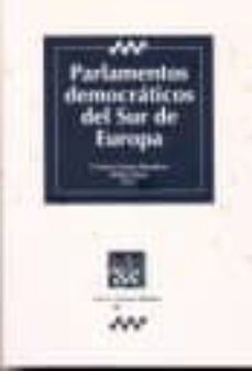 parlamento democraticos del sur de europa-cristina leston bandeira-9788498760002