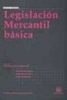 legislacion mercantil basica (7ª edicion)-9788498766202