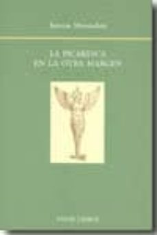 la picaresca en la otra margen-jannine montauban-9788498951202