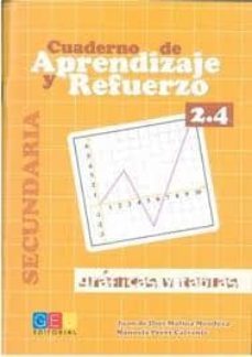 cuaderno de aprendizaje y refuerzo 2.4. graficas y tablas. secund aria-juan de dios molina mendoza-9788499154602