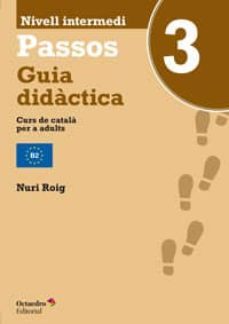 passos 3. guia didactica : curs de catala per a adults-9788499215402