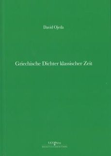 griechische dichter klassischer zeit-david ojeda-9788499272702