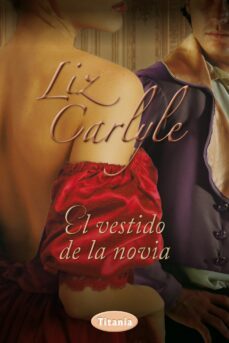 el vestido de la novia (ebook)-liz carlyle-9788499446202