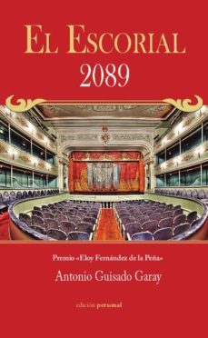 el escorial 2089-antonio guisado garay-9788499464602