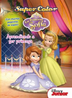 la princesa sofia. supercolor. aprendiendo a ser princesa-9788499515502