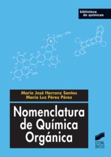 nomenclatura de quimica organica (ebook)-maria jose herranz santos-maria luz perez perez-9788499583402