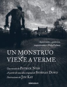 el monstruo viene a verme-patrick ness-9788499898902