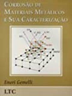 corrosao de materiais metalicos e a sua caracterizaç-9788521612902