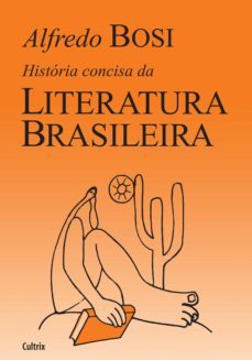 historia concisa da literatura brasileira (ebook)-alfredo bosi-9788531614002
