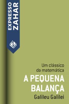 a pequena balança (ebook)-galileu galilei-9788537811702
