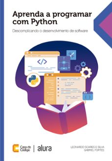 aprenda a programar com python (ebook)-leonardo soares e silva-gabriel fortes-9788555193002