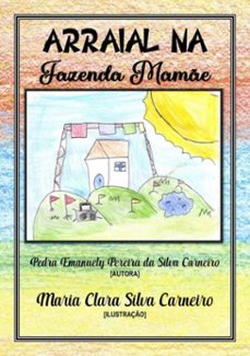 arraial na fazenda mame (ebook)-pedra emanuely pereira da silva carneiro-9788556979902