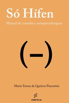 so hifen (ebook)-maria tereza de queiroz piacentini-9788576006602