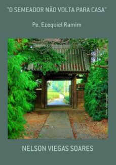 "o semeador no volta para casa" (ebook)-nelson viegas soares-9788582371602