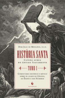 historia santa - tomo i (ebook)-o. s. b. dom jean de monléon-9788584913602