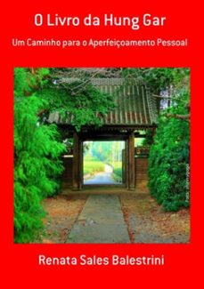 o livro da hung gar (ebook)-renata sales balestrini-9788591376902