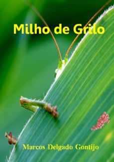 milho de grilo (ebook)-marcos delgado gontijo-9788591675302