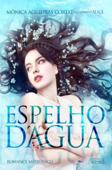 espelho d'água (ebook)-monica aguieiras cortat-9788595440302
