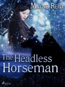 the headless horseman (ebook)-mayne reid-9788726598902