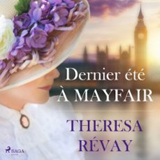 dernier ete a mayfair (audiolibro)-theresa revay-9788728478202