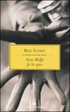 nero wolfe fa la spia-9788804554202
