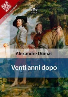 venti anni dopo (ebook)-alexandre dumas-9788828103202