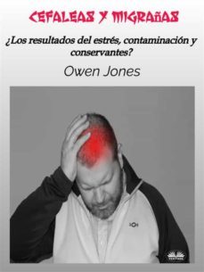 cefaleas y migrañas (ebook)-owen jones-9788835449102