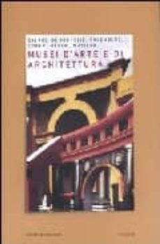 musei d arte e di architettura-federica (a cura di) varosio-9788842494102