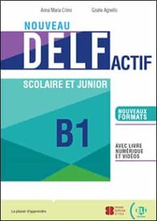 nouveau delf actif scolaire et junior b1-9788853633002