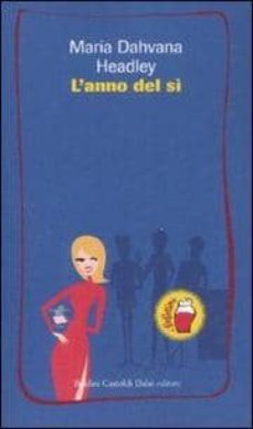 l anno del si-m. dahavana headley-9788860733702