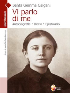santa gemma galgani. vi parlo di me (ebook)-9788884049902