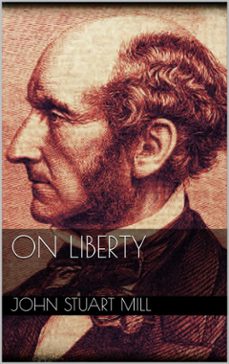 on liberty (ebook)-john stuart mill-9788892551602
