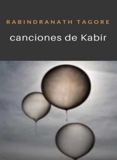 canciones de kabir (traducido) (ebook)-rabindranath tagore-9788892868502