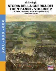1618-1648 storia della guerra dei trentanni vol. 2-9788893273602