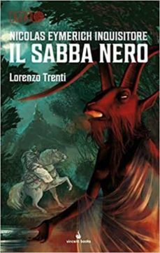 nicolas eymerich inquisitore. il sabba nero. dedalo vol.1-lorenzo trenti-9788899949402