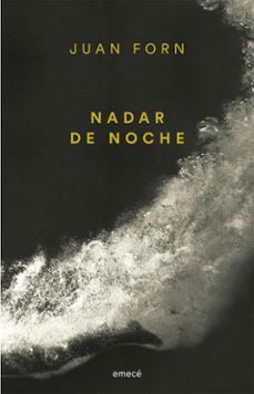 nadar de noche (ne) (ebook)-juan forn-9789500443302