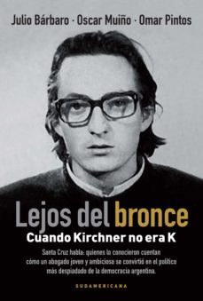 lejos del bronce (ebook)-julio barbaro-oscar muiño-omar pintos-9789500750202