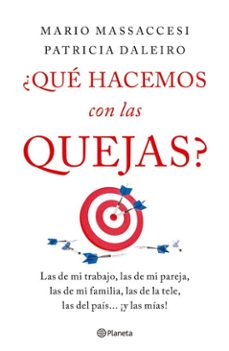 ¿que hacemos con las quejas? (ebook)-mario massaccesi-patricia daleiro-9789504995302