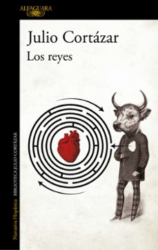los reyes-julio cortazar-9789505112302