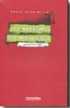 los marxismos del nuevo siglo. (prologo de toni negri)-cesar altamira-9789507865602