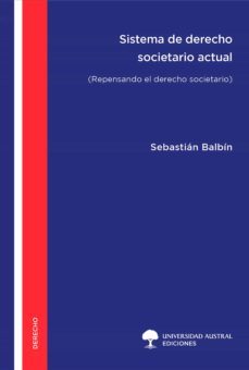 sistema de derecho societario actual (ebook)-sebastián balbín-9789508939302