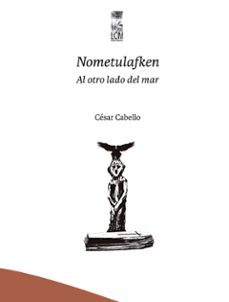 nometulafken (ebook)-césar eduardo cabello salazar-9789560013002