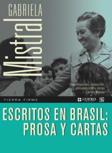 escritos en brasil: prosa y cartas (ebook)-gabriela mistral-9789562892902